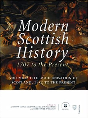 cover image of Modern Scottish History: 1707 to the Present, Volume 2
